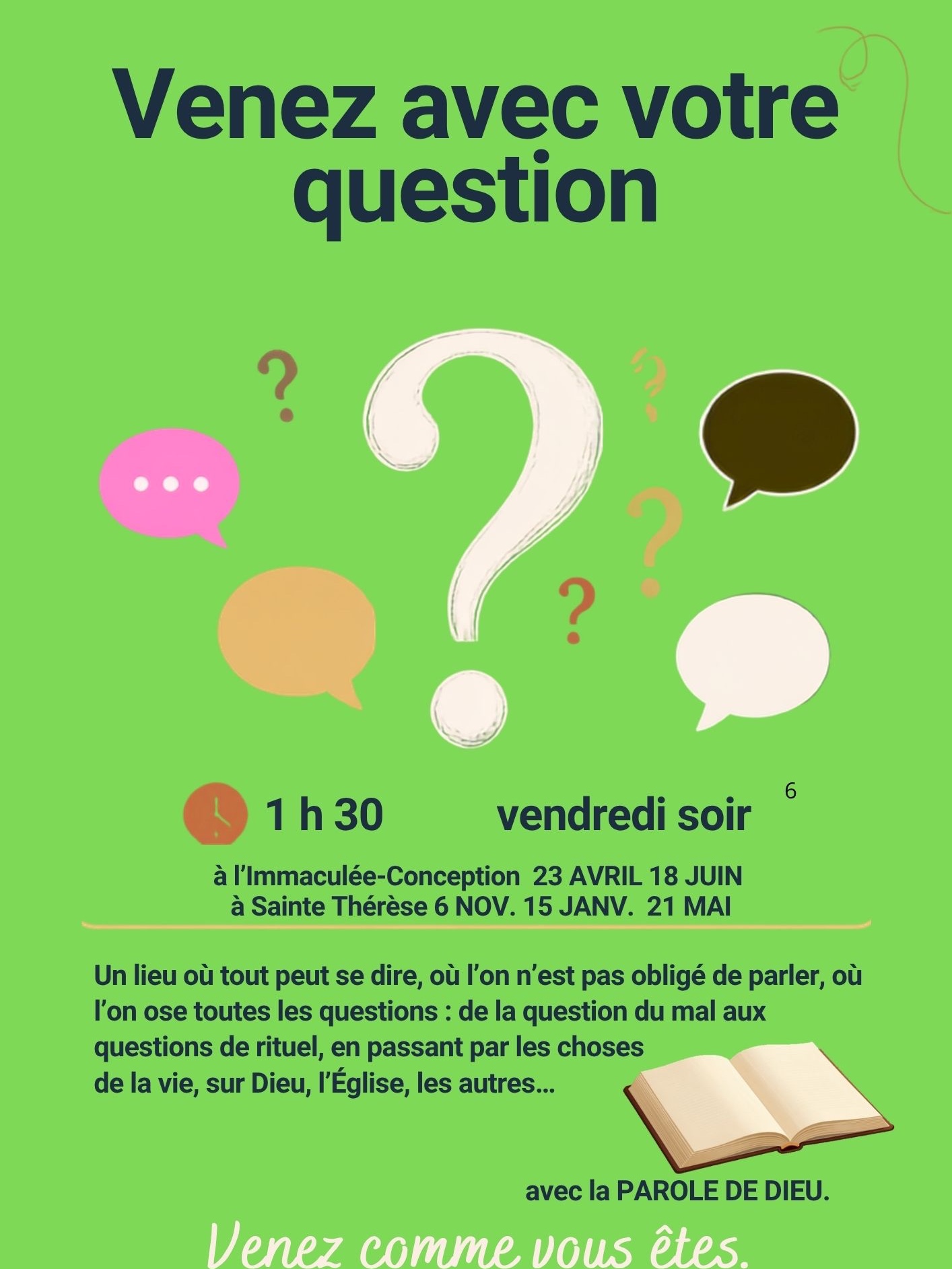 Venez avec votre question